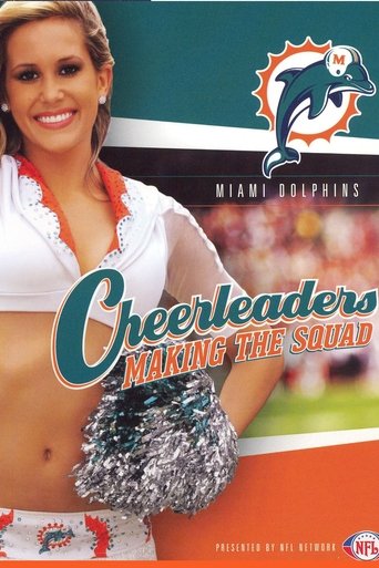 NFL Cheerleaders: Making the Squad: Miami Dolphins poster