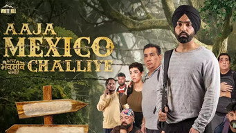 Aaja Mexico Challiye (2021)