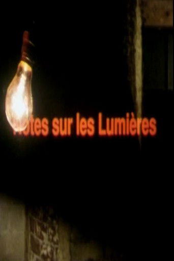 Notes sur les lumi&egrave;res (2001)