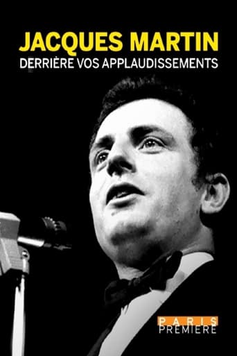 Poster of Jacques Martin, derrière vos applaudissements
