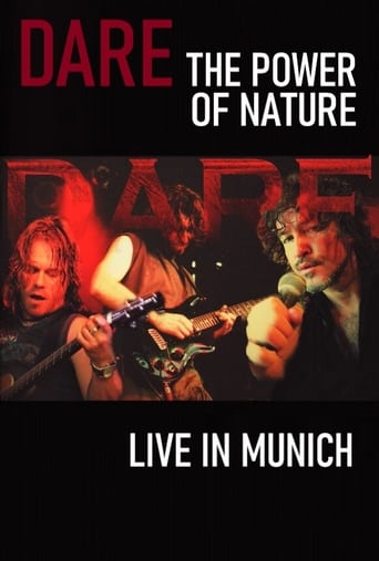 Poster of Dare - The Power of Nature : Live in Munich