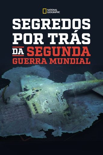 Buried Secrets of WWII