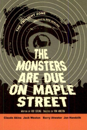 The Monsters Are Due on Maple Street