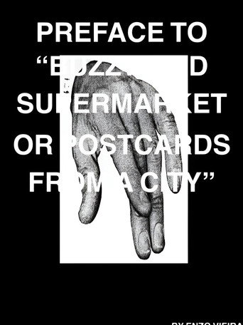 Preface To "Buzzword Supermarket or Postcards From A City"