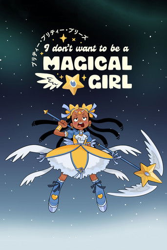 Pretty Pretty Please I Don't Want to be a Magical Girl