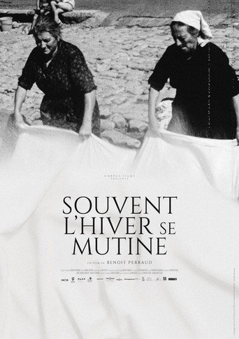 Souvent l&rsquo;hiver se mutine (2025)