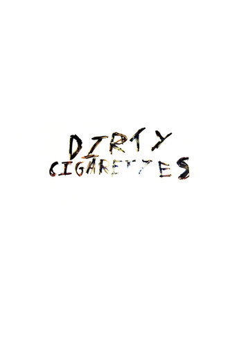 Dirty Cigarettes (1970)
