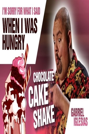 Gabriel Iglesias: I'm Sorry for What I Said When I Was Hungry