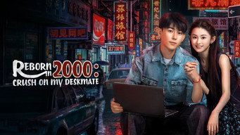 Reborn in 2000: Crush on My Deskmate (2026)