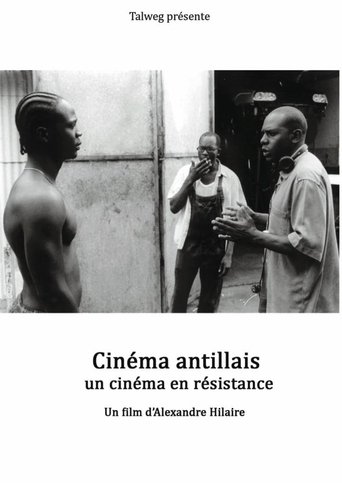 Cinéma antillais, un cinéma en résistance (2019)