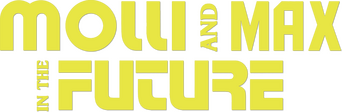 Molli and Max in the Future logo