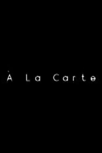 À La Carte