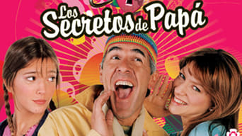 Los secretos de papá (2004-2005)