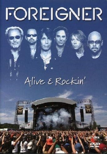 Foreigner: Alive & Rockin