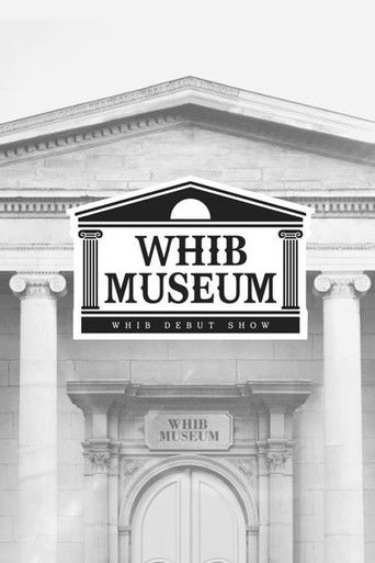 WHIB DEBUT SHOW - WHIB MUSEUM poster