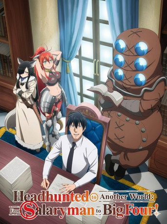 Headhunted to Another World: From Salaryman to Big Four!