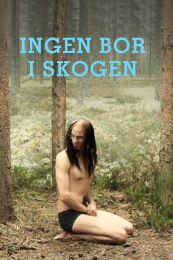Ingen bor i skogen poster
