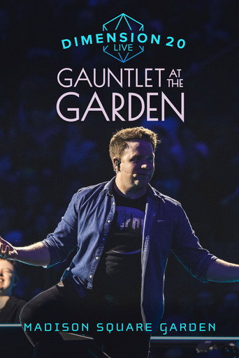 Dimension 20 Live: Gauntlet at the Garden (2025)