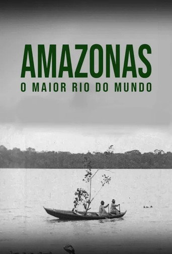 Amazon: Longest River in the World (1918)