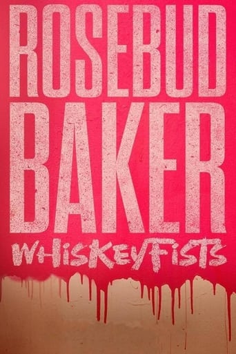 Rosebud Baker: Whiskey Fists