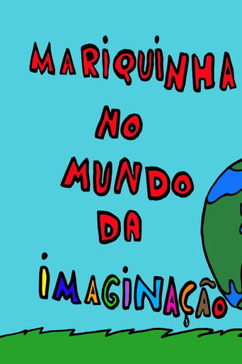 Mariquinha no mundo da imaginação poster