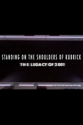 Standing on the Shoulders of Kubrick: The Legacy of 2001 poster 3