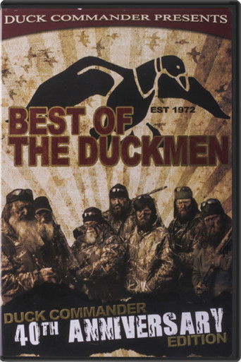 Best of the Duckmen 40th Anniversary: A Hunting DVD poster