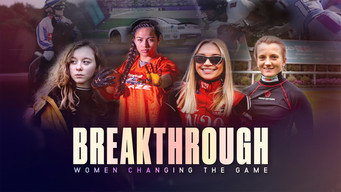 Breakthrough: Women Changing the Game (2023)