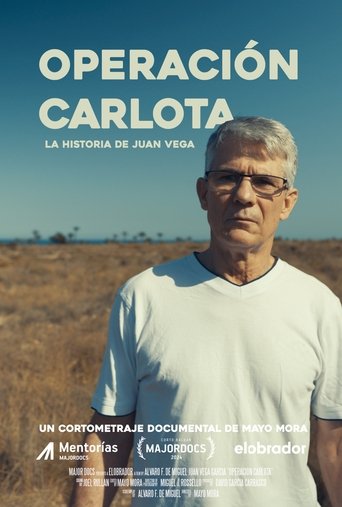 Operación Carlota: La historia de Juan Vega (2024)