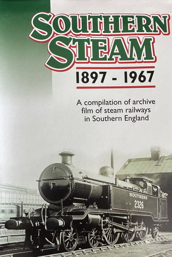 Southern Steam: 1897 - 1967 (1970)