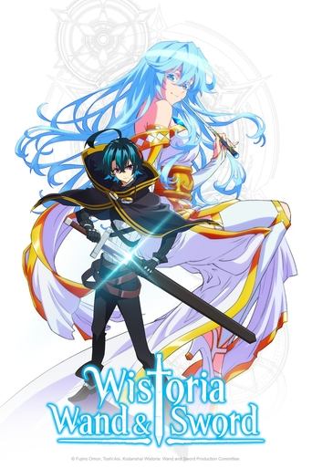 Wistoria: Wand and Sword Season 1 Wistoria: Wand and Sword Season 1