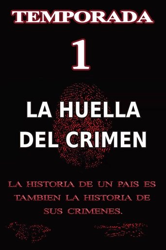 La Huella del Crimen: Season 1