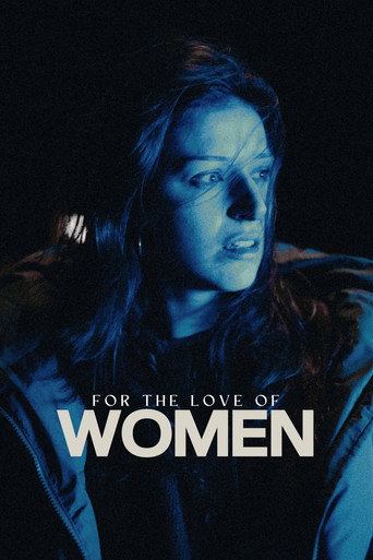 For the Love of Women (2025)