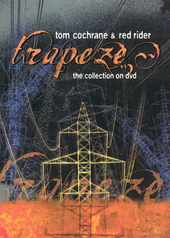 Tom Cochrane & Red Rider Trapeze