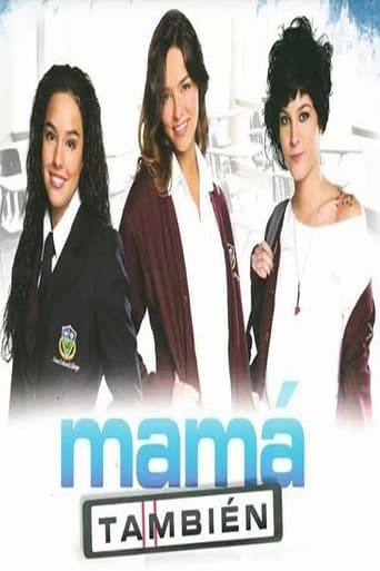 Poster of Mamá también