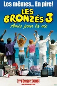Les Bronzés 3 Les Secrets De Leurs Retrouvailles poster