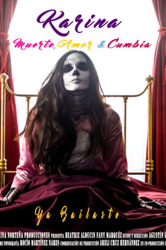 Karina: muerte, amor y cumbia poster
