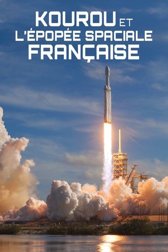 Kourou et l'épopée spatiale française (2019) Kourou et l'épopée spatiale française (2019)