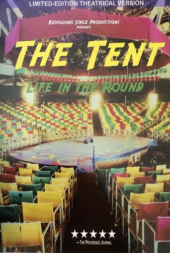 The Tent: Life in the Round poster