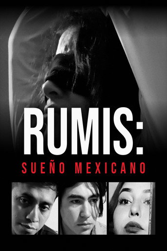 RUMIS: SUEÑO MEXICANO (2026) poster