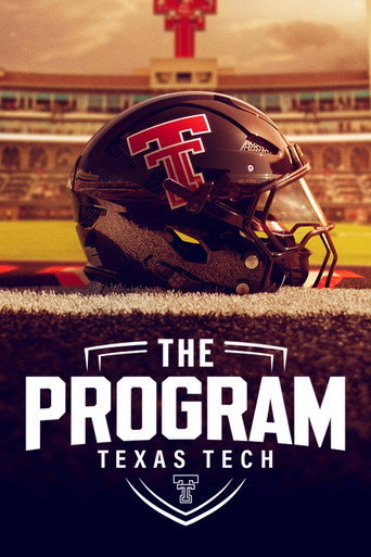 The Program: Texas Tech