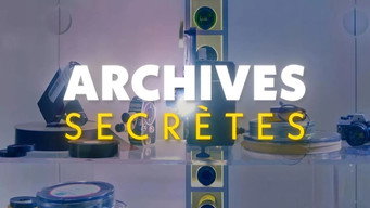 Archives secrètes - S1E01