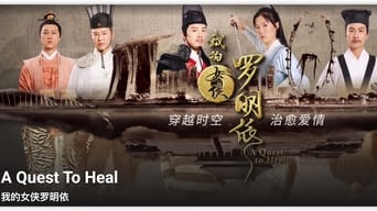 A Quest to Heal - 1x01