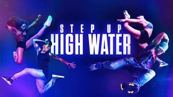 #9 Step Up: High Water