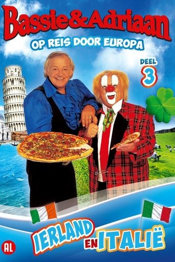 Bassie & Adriaan: Op Reis Door Europa Deel 3 (2010)