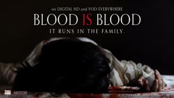 #1 Blood Is Blood