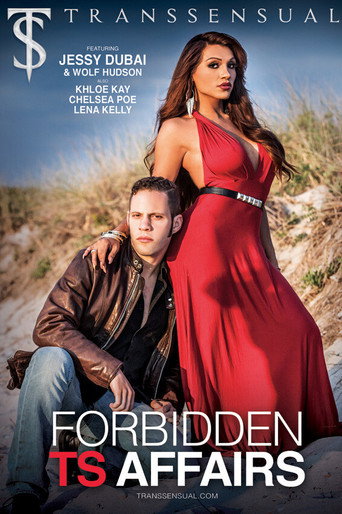Forbidden TS Affairs