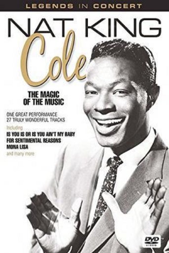 Nat King Cole in Concert - The Magic of the Music (2004)