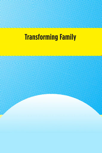 Poster för Transforming Family