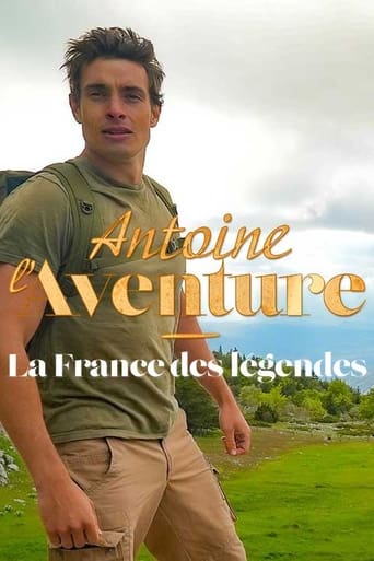 Antoine l'Aventure, la France des légendes en streaming 